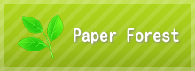 Paper Forest